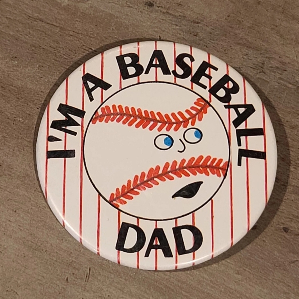 I'm A Baseball Dad Badge Button Pin, Pin Back [ Read Details]